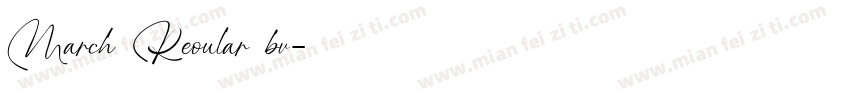 March Reoular bv字体转换
